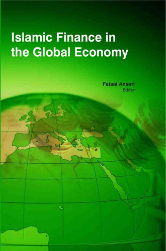 Islamic Finance in the Global Economy