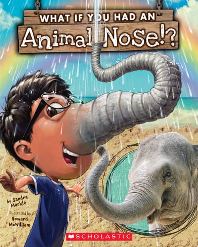 Cover of What If You Had an Animal Nose?