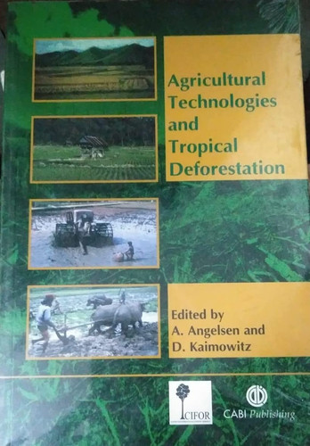 Agricultural Technologies and Tropical Deforestation