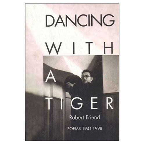 Dancing with a Tiger: Poems 1941-1998