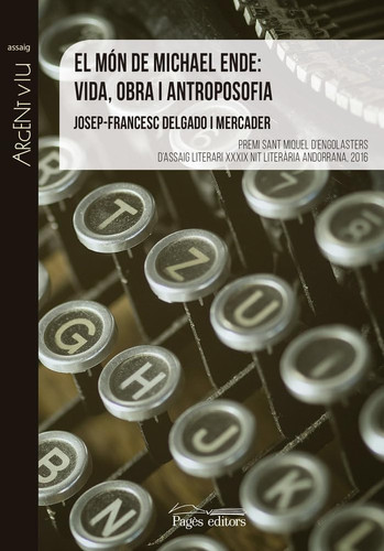 El món de Michael Ende vida, obra i antroposofia