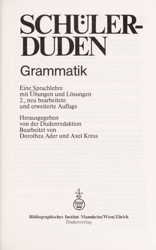 Schülerduden Grammatik: Eine Sprachlehre mit Übungen und Lösungen