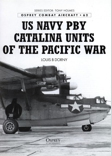 US Navy PBY Catalina Units of the Pacific War