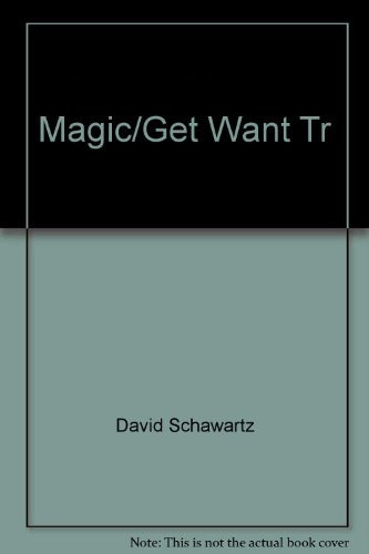 Magic/Get Want Tr
