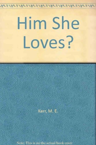 Cover of Him She Loves?