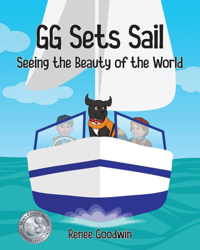 GG Sets Sail Seeing the Beauty of the World