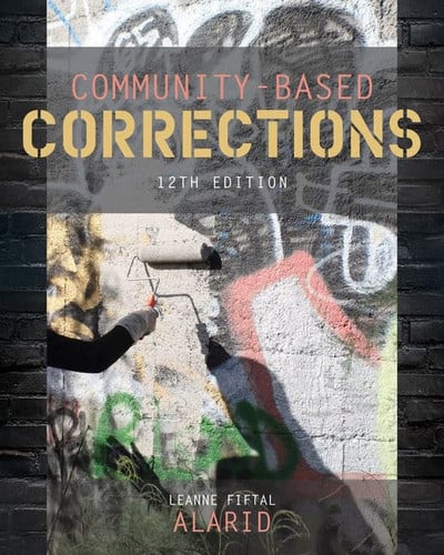 Community-based Corrections + Mindtap Criminal Justice, 1 Term 6 Months Access Card