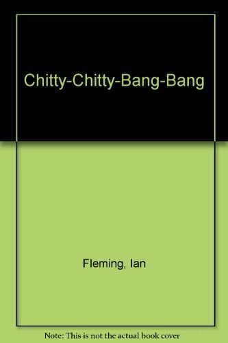 Cover of Chitty-Chitty-Bang-Bang