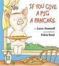 Cover of If You Give a Pig a Pancake (Big Book)