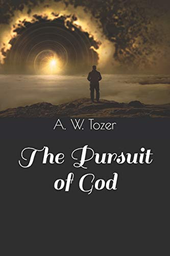 The Pursuit of God