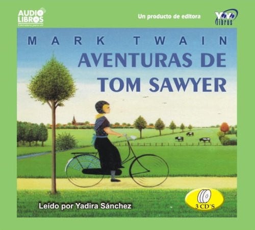 Aventuras de Tom Sawyer (Spanish Edition)
