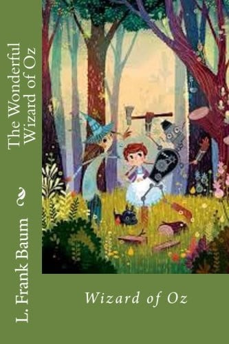 The Wonderful Wizard of Oz