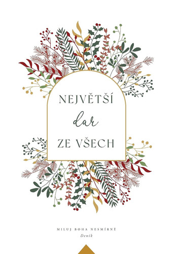 Největsí dar ze vsech A Love God Greatly Czech Bible Study Journal - Love God Greatly