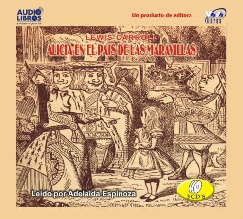 alicia en el pais de las maravillas (Spanish Edition)