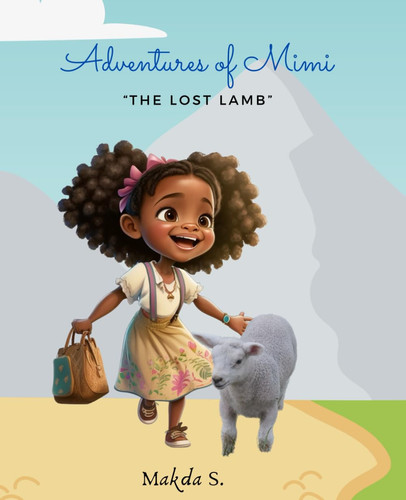 Adventures of Mimi "The Lost Lamb"