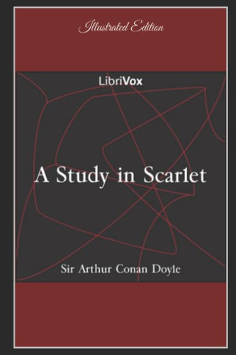 A Study in Scarlet - Illustrated