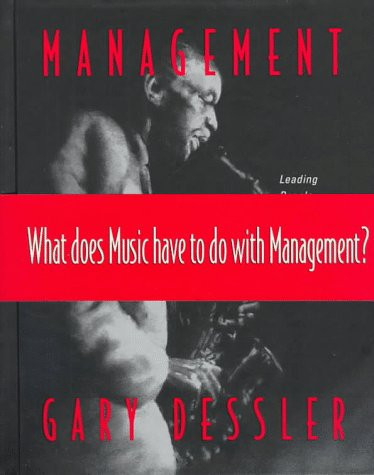 Management : Leading People & Organizations in the 21st Century