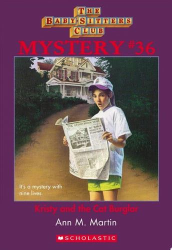 Cover of Kristy and the Cat Burglar (the Baby-Sitters Club Mystery #36)