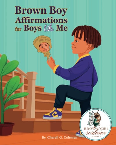 Cover of Brown Boy Affirmations for Boys Like Me