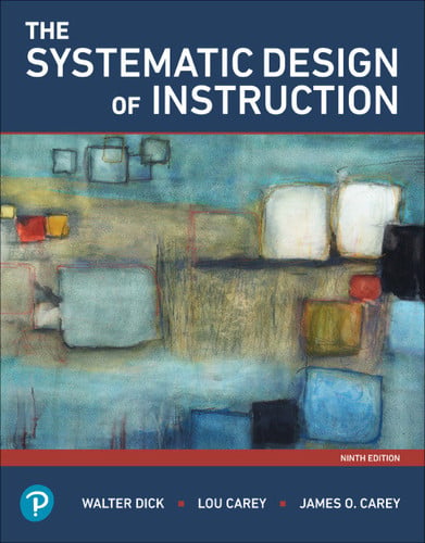 The Systematic Design of Instruction
