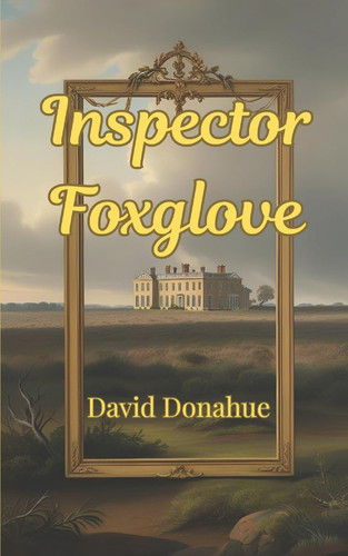 Inspector Foxglove