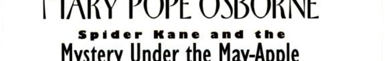Cover of Spider Kane and the Mystery Under the May-Apple