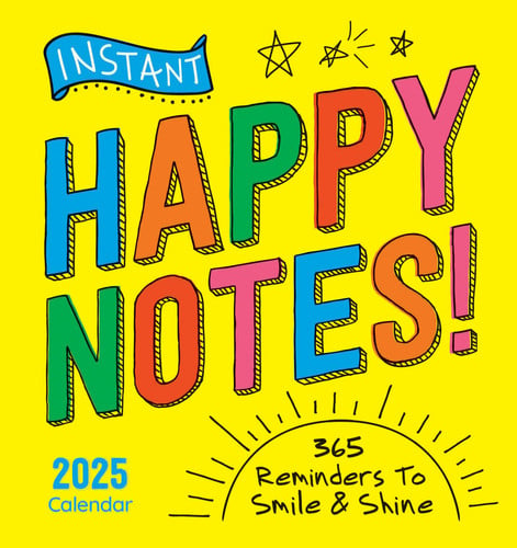 2025 Instant Happy Notes Boxed Calendar 365 Reminders to Smile and Shine!