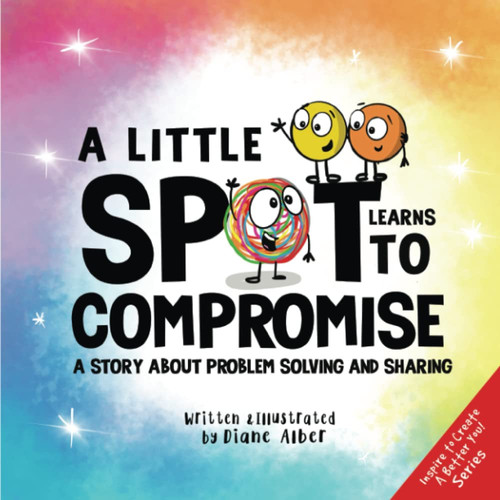 Cover of Little SPOT Learns to Compromise