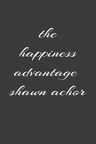 the happiness advantage shawn achor: LINED NOTEBOOK