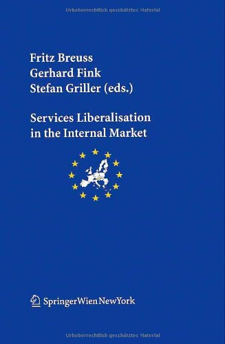 Services Liberalisation in the Internal Market