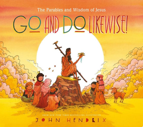 Cover of Go and Do Likewise!