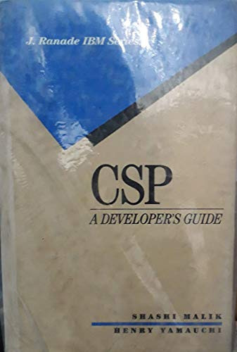 CSP: A developer's guide (Ranade IBM series)