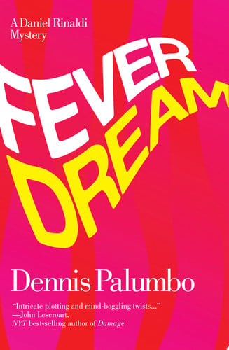 Fever Dream