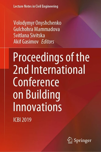 Proceedings of the 2nd International Conference on Building Innovations: ICBI 2019