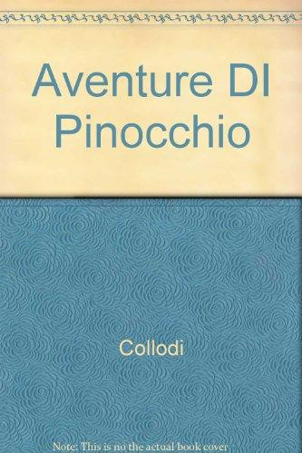 Le avventure di Pinocchio storia di un burattino