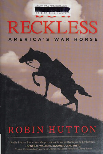Sgt. Reckless AmericaÕs War Horse