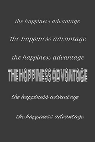 the happiness advantage: LINED NOTEBOOK