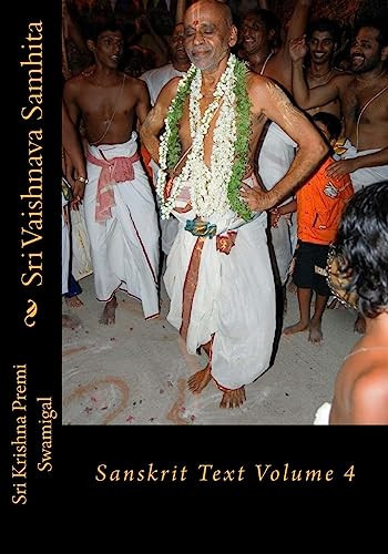 Sri Vaishnava Samhita Sanskrit Text Volume 4