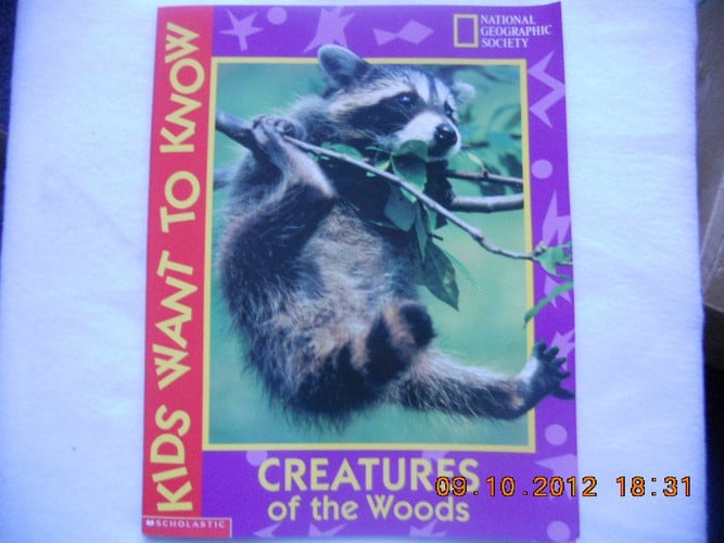 Cover of Creatures of the woods (Kids want to know)