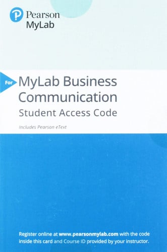 Business Communication - 2019 Mylab Business Communication With Pearson Etext Standalone Access Card Polishing Your Professional Presence