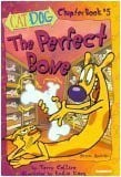 Cover of The Perfect Bone (Cat Dog, Chapter Book 3)