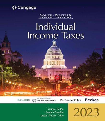 South-Western Federal Taxation 2023: Individual Income Taxes