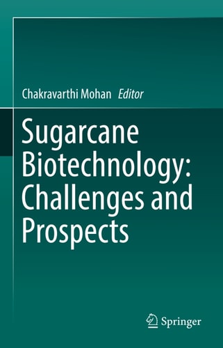 Sugarcane Biotechnology