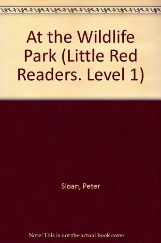 Cover of At the Wildlife Park (Little Red Readers. Level 1)