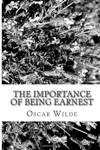 The Importance of Being Earnest