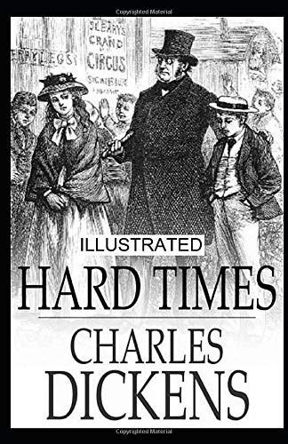Hard Times Illustrated