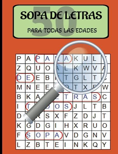SOPA DE LETRAS PARA ADULTOS: PASATIEMPO PARA ADULTOS (Spanish Edition)
