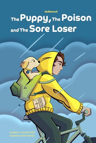 Cover of The Poison, The Puppy and The Sore Loser