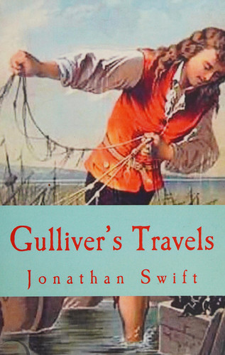 Gulliver's Travels Into Several REMOTE NATIONS of the WORLD