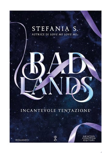 Badlands. Incantevole tentazione